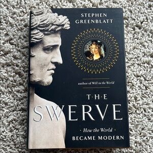 The Swerve: How the World Became Modern Book